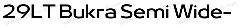 29LT Bukra Semi Wide字体转换